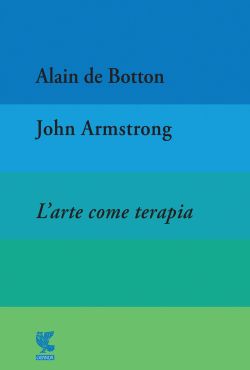 alain de botton larte come terapia 9788823506367 3